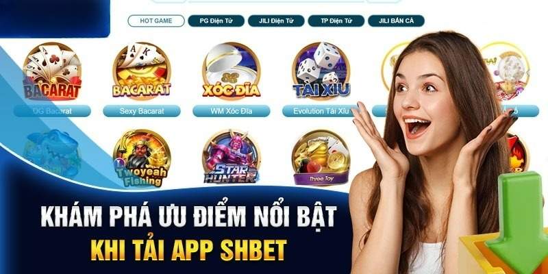 Các ưu điểm khi cài đặt ứng dụng SHBET